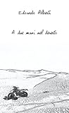  A due mani nel deserto