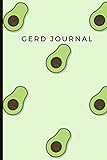 GERD Journal: Suitable For Gastroesophageal Reflux Disease - Food Trigger Tracker To Spot Foods To Eliminate, Medication & Supplement Log, Morning/Afternoon/Evening Symptom Scales & More!