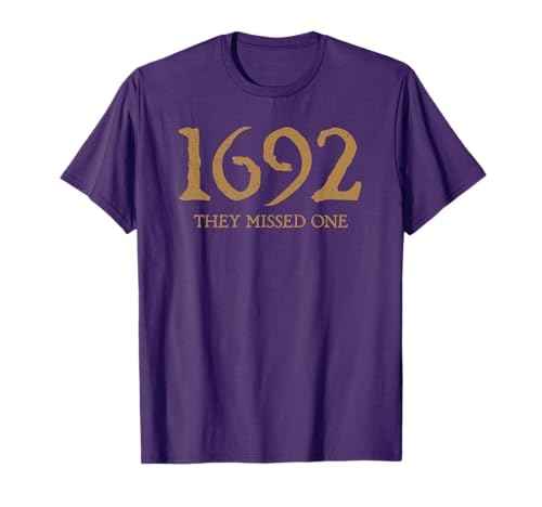 Salem 1692 They Missed One T-Shirt