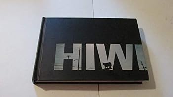 Hardcover Houston It's Worth It (HIWI-The Book) Book