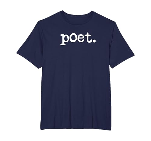 Poet Poetry Poem Writer Poetry Lover T-Shirt, Men's Big and Tall, Navy Blue, 6X Tall