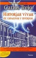 Paperback Historias Vivas De Espantos Y Muertos (Spanish Edition) Book