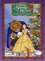 Beauty and the Beast: The Enchanted Christmas (Disney Book of the Film) 0721477461 Book Cover