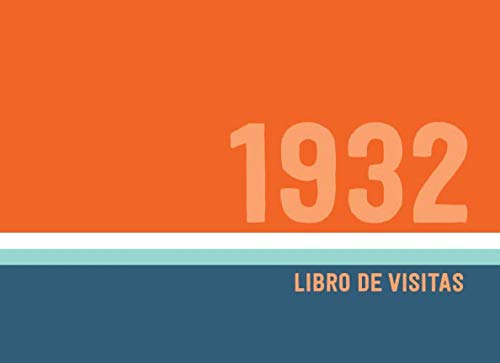 1932 Libros de Visitas: Libro de visitas para fiestas de cumpleaños de estilo retro para que la familia y los amigos inserten saludos y mensajes | 100 páginas