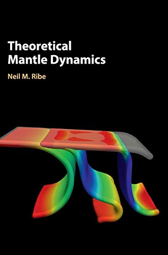 Theoretical Mantle Dynamics view 2