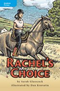 Phonics Book for Girls : Rachel's Choice - A Step 4 Book with Literacy Comprehension Check 0022028390 Book Cover