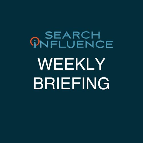 Search Influence Weekly SEO/GEO/Online Ads Industry Update cover art