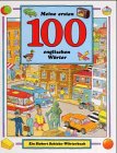 Meine Ersten 100 Englischen Worten 3808925752 Book Cover