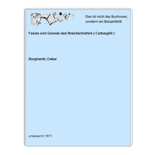 Fazies und Genese des Brandschiefers ( Carbargilit )