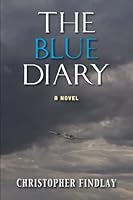 The Blue Diary: A Novel 1954163630 Book Cover
