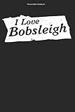  Rennschlitten Notizbuch: 100 Seiten  Liniert  Hobby Bobsportler Geschenk Bobs Schlitten Bob Rennrodler Team Sportler Athlet Rennrodel Sport Rennen Wintersport Viererbob