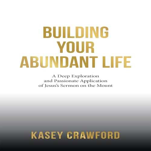Page de couverture de Building Your Abundant Life