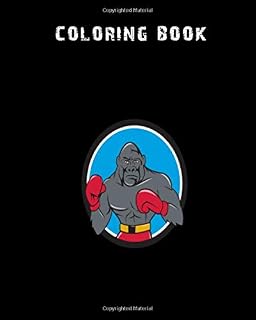 Coloring Book: gorilla boxer boxing stance circle cartoon - 59 pages - 8 x 10 inches