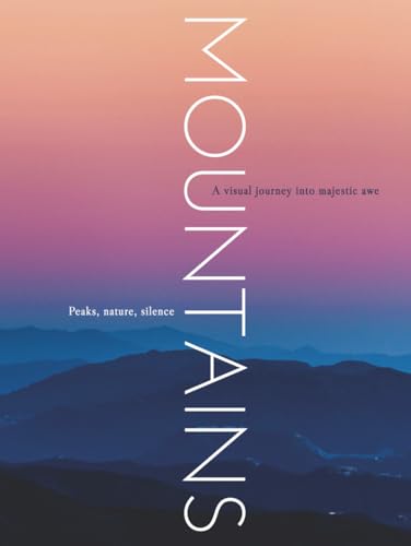Mountains visual journey, le beau livre idéal pour décorer sa table basse - 2