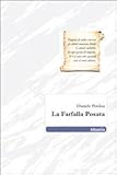 La farfalla posata (Nuove voci)