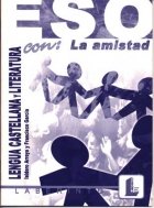 CUADERNO LENGUA ESO LA AMISTAD LABLEN39ES