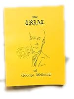 The Trial of George McIntosh 1878433237 Book Cover