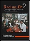 Racism, Eh?: A Critical Inter-Disciplinary Anthology of Race and Racism in Canada