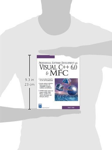 Professional Software Development With Visual C++ 6.0 & Mfc (Programming Series)