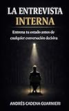 La Entrevista Interna
