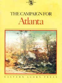 Paperback The Campaign for Atlanta (Civil War Times Special Edition) Book