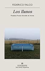 Los llanos (Narrativas hispánicas nº 658)
