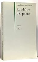 Le maitre des paons: Roman 2260014445 Book Cover