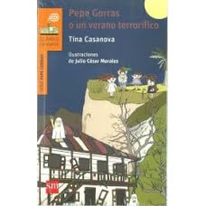 Paperback PEPE GORRAS O UN VERANO TERRORIFICO Book