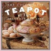 The Collectible Teapot & Tea Calendar 2006 0761137556 Book Cover