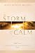 The Storm Before the Calm: Book 1 in the Conversations with Humanity Series