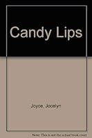 Candy Lips 1563331829 Book Cover