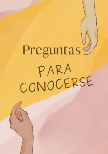 Preguntas Para Conocerse A Uno Mismo: 50 Cuestiones Para Autoconocimiento Y Crecimiento Personal Preguntas Para Conocerse A Uno Mismo: 50 Cuestiones Para Autoconocimiento Y Crecimiento Personal