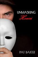 Unmasking Henri 1737503808 Book Cover