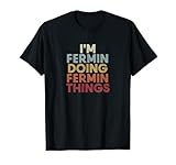 farmina gatto Fermin name I'm Fermin doing Fermin personalized name first name cute name customized name retro text. I'm Fermin doing Fermin name first name last name custom name is a funny name retro font with given name.