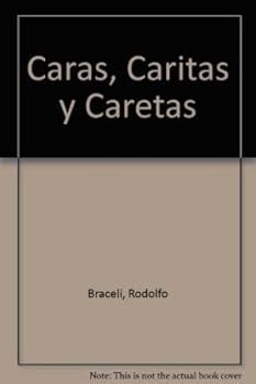 Paperback Caras, Caritas y Caretas (Spanish Edition) [Spanish] Book