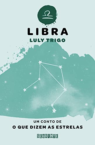 O que dizem as estrelas: Libra