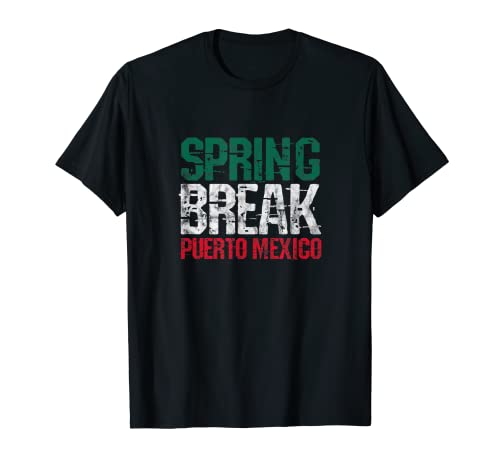 Printemps Break Puerto Mexico School Summer Vacations Vintage T-Shirt