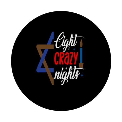 Funny Eight Crazy Nights Jewish Holiday Hanukkah Chanukkah PopSockets Swappable PopGrip, Black - Image 3