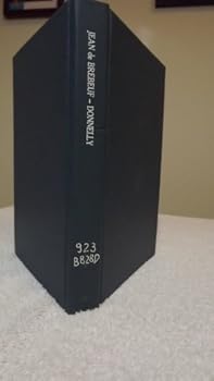 Paperback Jean De Brebeuf, 1593-1649 Book