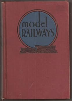 Hardcover Model Railways. a Handbook for the Model Railway Builder with Detailed Diagrams and Instructions for Making, Installing, and Operating Your Own Equipment and Accessories Book