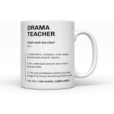 Funny Drama Teacher Coffee Mug Gift Cover