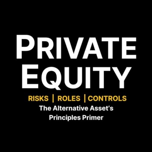 Roderict Reece Amazon.com: Private Equity Risks, Roles, & Controls - The Alternative ...