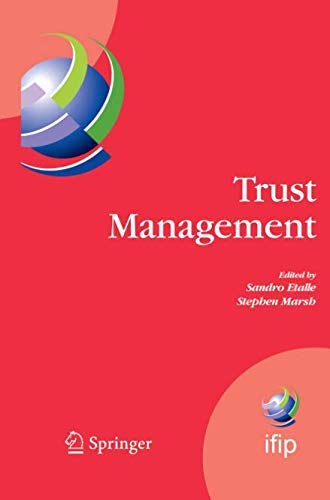 [(Trust Management )] [Author: Sandro Etalle] [Feb-2010]