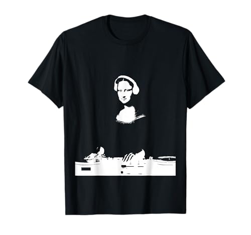 Mona Lisa DJ Art - Funny EDM Techno Rave Music T-Shirt