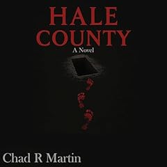 Hale County Audiolibro Por Chad Martin arte de portada