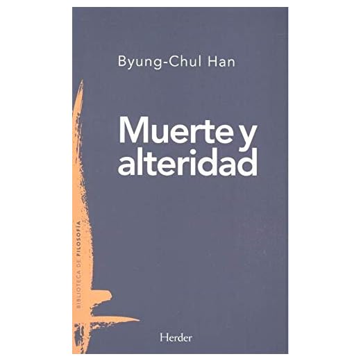 Muerte y alteridad: 0 (Biblioteca de filosofía)