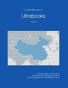 The 2023-2028 Outlook for Ultrabooks in China