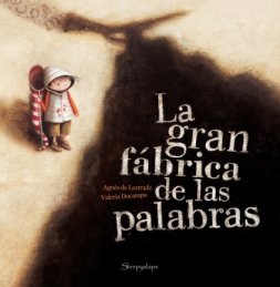 La gran fabrica de palabras