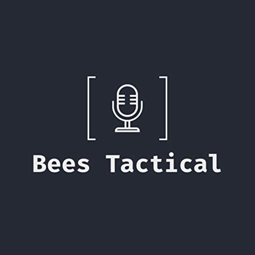 Page de couverture de The Bees Tactical Podcast