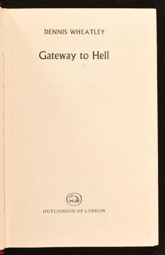 Gateway to Hell 0091025702 Book Cover